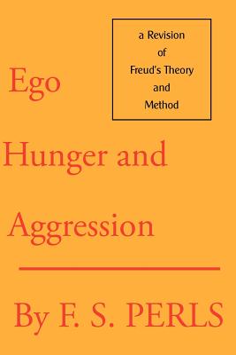 Immagine del venditore per Ego, Hunger, and Aggression: A Revision of Freud's Theory and Method (Paperback or Softback) venduto da BargainBookStores
