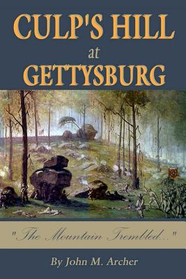 Seller image for Culp's Hill at Gettysburg: The Mountain Trembled (Paperback or Softback) for sale by BargainBookStores