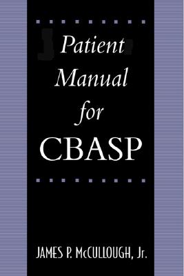 Seller image for Patient's Manual for Cbasp (Paperback or Softback) for sale by BargainBookStores