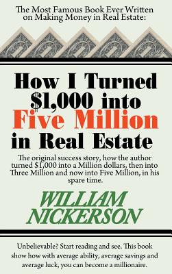 Seller image for How I Turned $1,000 Into Five Million in Real Estate in My Spare Time (Hardback or Cased Book) for sale by BargainBookStores