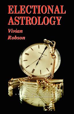 Imagen del vendedor de Electional Astrology (Paperback or Softback) a la venta por BargainBookStores