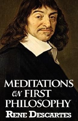 Image du vendeur pour Meditations on First Philosophy (Hardback or Cased Book) mis en vente par BargainBookStores