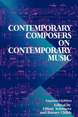 Seller image for Contemporary Composers on Contemporary Music (Paperback or Softback) for sale by BargainBookStores