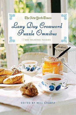 Seller image for The New York Times Lazy Day Crossword Puzzle Omnibus: 200 Relaxing Puzzles (Paperback or Softback) for sale by BargainBookStores