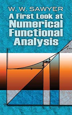Seller image for A First Look at Numerical Functional Analysis (Paperback or Softback) for sale by BargainBookStores
