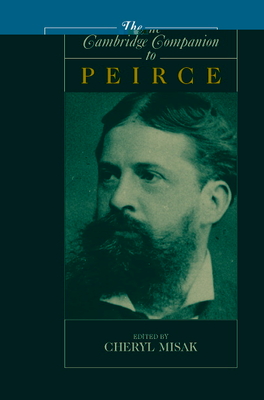 Seller image for The Cambridge Companion to Peirce (Paperback or Softback) for sale by BargainBookStores