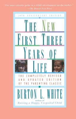 Immagine del venditore per New First Three Years of Life: Completely Revised and Updated (Paperback or Softback) venduto da BargainBookStores