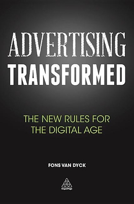 Seller image for Advertising Transformed: The New Rules for the Digital Age (Paperback or Softback) for sale by BargainBookStores