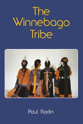 Seller image for The Winnebago Tribe (Paperback or Softback) for sale by BargainBookStores