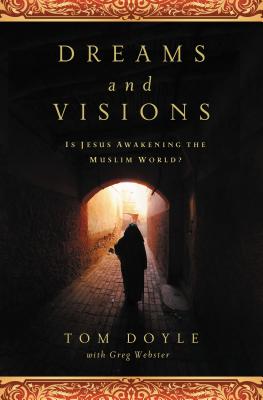 Immagine del venditore per Dreams and Visions: Is Jesus Awakening the Muslim World? (Paperback or Softback) venduto da BargainBookStores
