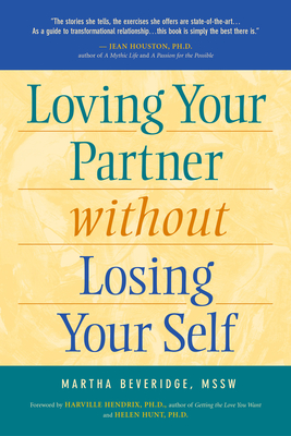 Imagen del vendedor de Loving Your Partner Without Losing Yourself (Paperback or Softback) a la venta por BargainBookStores