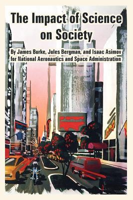 Seller image for The Impact of Science on Society (Paperback or Softback) for sale by BargainBookStores