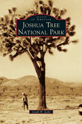 Bild des Verkufers fr Joshua Tree National Park (Hardback or Cased Book) zum Verkauf von BargainBookStores