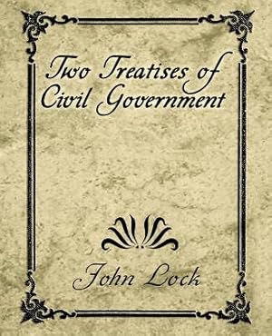 Seller image for Two Treatises of Civil Government (Paperback or Softback) for sale by BargainBookStores