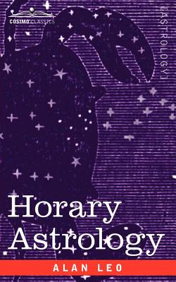 Bild des Verkufers fr Horary Astrology (Paperback or Softback) zum Verkauf von BargainBookStores