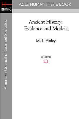 Imagen del vendedor de Ancient History: Evidence and Models (Paperback or Softback) a la venta por BargainBookStores