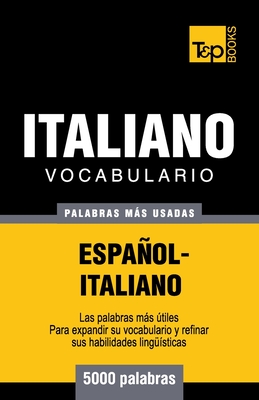 Imagen del vendedor de Vocabulario Espanol-Italiano - 5000 Palabras Mas Usadas (Paperback or Softback) a la venta por BargainBookStores