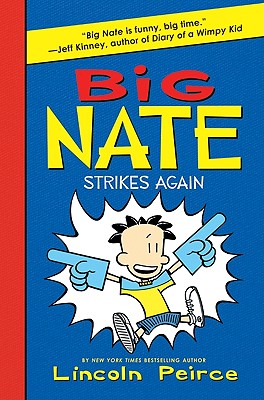 Seller image for Big Nate Strikes Again (Hardback or Cased Book) for sale by BargainBookStores
