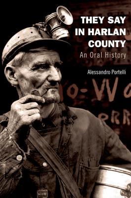 Seller image for They Say in Harlan County: An Oral History (Paperback or Softback) for sale by BargainBookStores