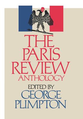 Bild des Verkufers fr The Paris Review Anthology (Hardback or Cased Book) zum Verkauf von BargainBookStores