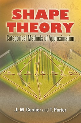 Seller image for Shape Theory: Categorical Methods of Approximation (Paperback or Softback) for sale by BargainBookStores