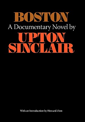 Image du vendeur pour Boston - A Documentary Novel of the Sacco-Vanzetti Case (Hardback or Cased Book) mis en vente par BargainBookStores