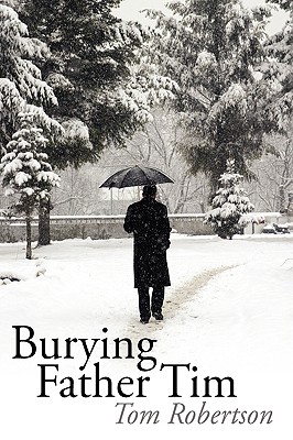 Seller image for Burying Father Tim (Paperback or Softback) for sale by BargainBookStores