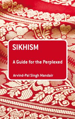 Seller image for Sikhism: A Guide for the Perplexed (Paperback or Softback) for sale by BargainBookStores