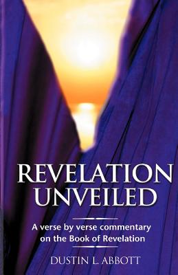 Seller image for Revelation Unveiled (Paperback or Softback) for sale by BargainBookStores