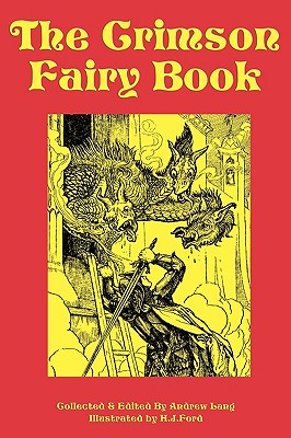 Imagen del vendedor de The Crimson Fairy Book (Paperback or Softback) a la venta por BargainBookStores