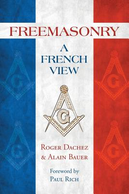 Bild des Verkufers fr Freemasonry: A French View (Paperback or Softback) zum Verkauf von BargainBookStores