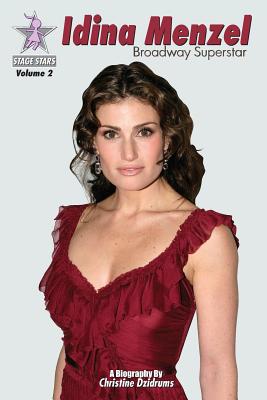 Seller image for Idina Menzel: Broadway Superstar: Stagestars Volume 2 (Paperback or Softback) for sale by BargainBookStores