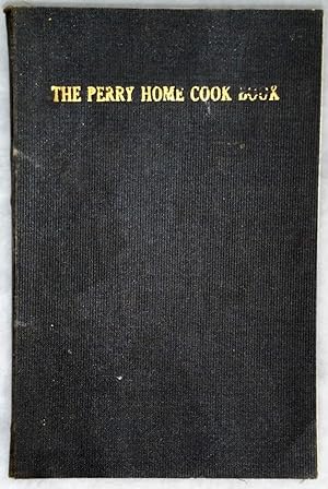 The Perry Home Cook Book