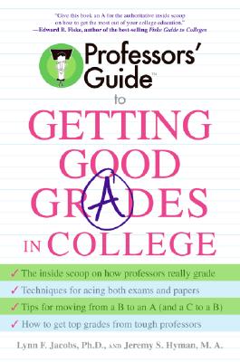 Seller image for Professors' Guide to Getting Good Grades in College (Paperback or Softback) for sale by BargainBookStores