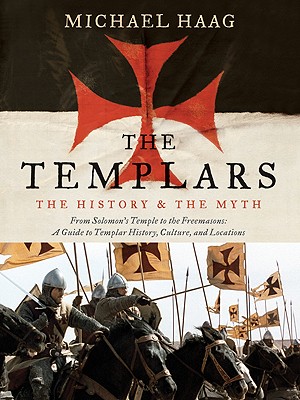 Seller image for The Templars: The History and the Myth (Paperback or Softback) for sale by BargainBookStores