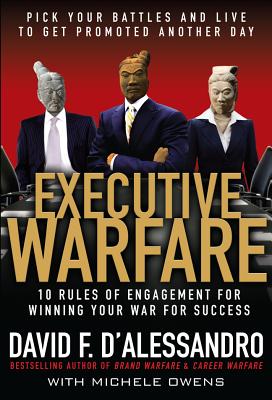 Seller image for Executive Warfare: 10 Rules of Engagement for Winning Your War for Success (Hardback or Cased Book) for sale by BargainBookStores