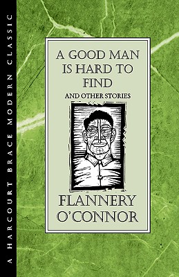 Imagen del vendedor de A Good Man Is Hard to Find and Other Stories (Hardback or Cased Book) a la venta por BargainBookStores