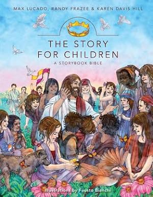 Bild des Verkufers fr The Story for Children: A Storybook Bible (Hardback or Cased Book) zum Verkauf von BargainBookStores