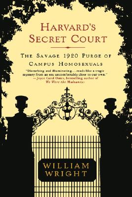Immagine del venditore per Harvard's Secret Court: The Savage 1920 Purge of Campus Homosexuals (Paperback or Softback) venduto da BargainBookStores