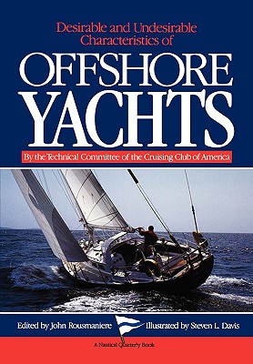 Bild des Verkufers fr Desirable and Undesirable Characteristics of Offshore Yachts (Paperback or Softback) zum Verkauf von BargainBookStores