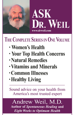 Image du vendeur pour Ask Dr. Weil Omnibus #1: (Includes the First 6 Ask Dr. Weil Titles) (Paperback or Softback) mis en vente par BargainBookStores