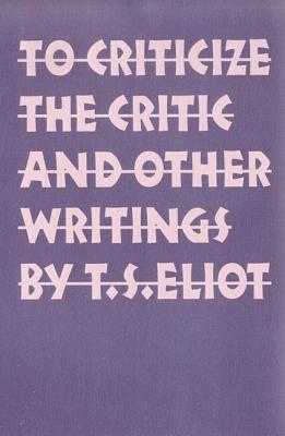 Seller image for To Criticize the Critic and Other Writings (Paperback or Softback) for sale by BargainBookStores