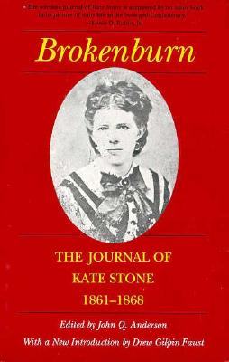 Bild des Verkufers fr Brokenburn: The Journal of Kate Stone, 1861--1868 (Paperback or Softback) zum Verkauf von BargainBookStores