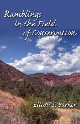 Seller image for Ramblings in the Field of Conservation (Paperback or Softback) for sale by BargainBookStores