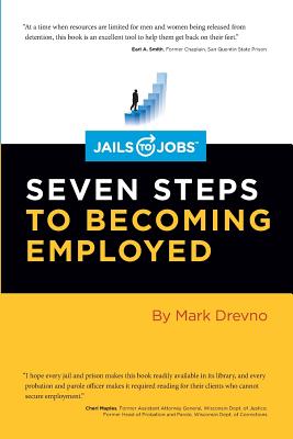 Imagen del vendedor de Jails to Jobs: Seven Steps to Becoming Employed (Paperback or Softback) a la venta por BargainBookStores