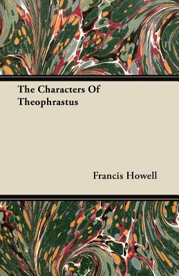 Bild des Verkufers fr The Characters of Theophrastus (Paperback or Softback) zum Verkauf von BargainBookStores