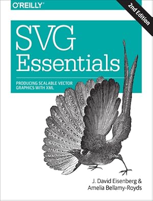 Seller image for Svg Essentials: Producing Scalable Vector Graphics with XML (Paperback or Softback) for sale by BargainBookStores