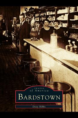 Seller image for Bardstown (Hardback or Cased Book) for sale by BargainBookStores