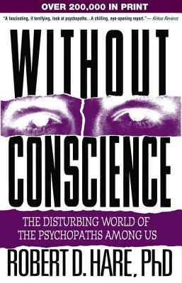 Immagine del venditore per Without Conscience: The Disturbing World of the Psychopaths Among Us (Paperback or Softback) venduto da BargainBookStores