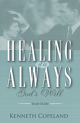 Bild des Verkufers fr Healing It Is Always God's Will Study Guide (Paperback or Softback) zum Verkauf von BargainBookStores